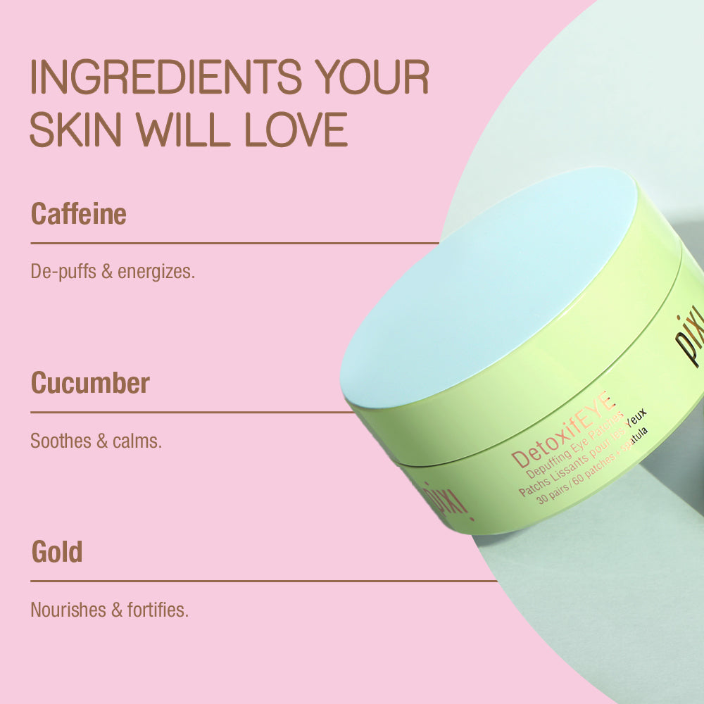 Ingredients Your Skin Will Love - Caffeine-de-puffs & energizes, Cucumber- Soothes & calms. Gold-Nourishes & fortifies.